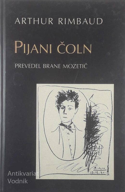 PIJANI ČOLN, Arthur Rimbaud