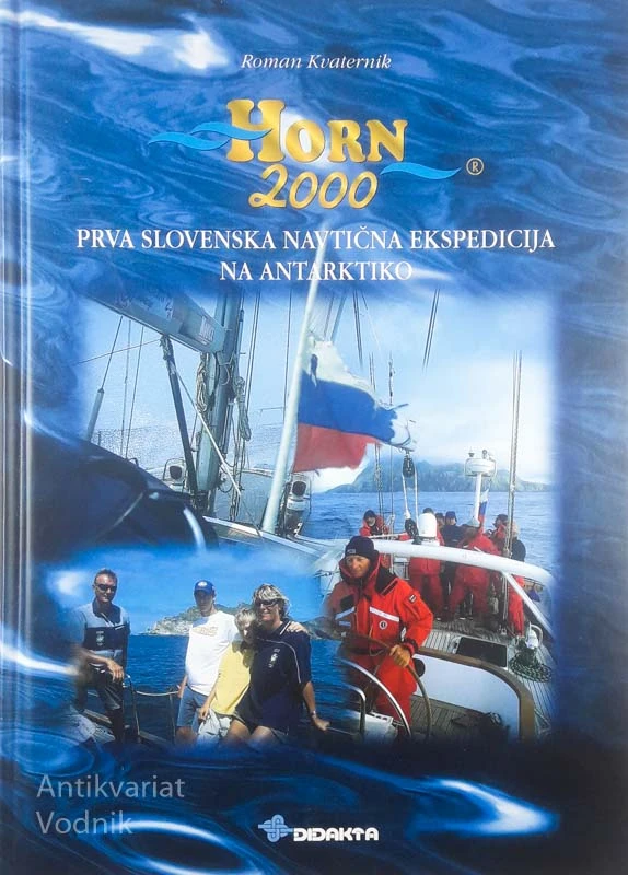 HORN 2000, PRVA SLOVENSKA NAVTIČNA EKSPEDICIJA, Roman Kvaternik
