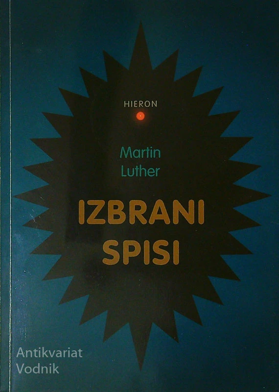 IZBRANI SPISI, Martin Luther