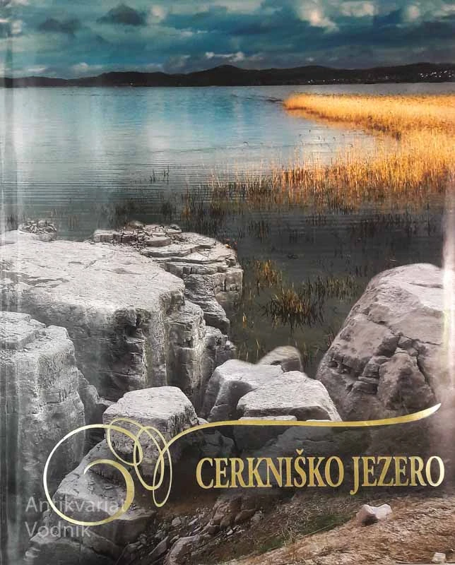 CERKNIŠKO JEZERO – Monografija