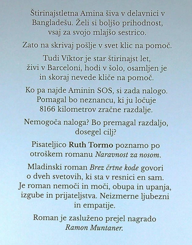 BREZ ČRTNE KODE, Ruth Tormo
