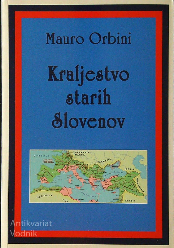 KRALJESTVO STARIH SLOVENOV, Mauro Orbini