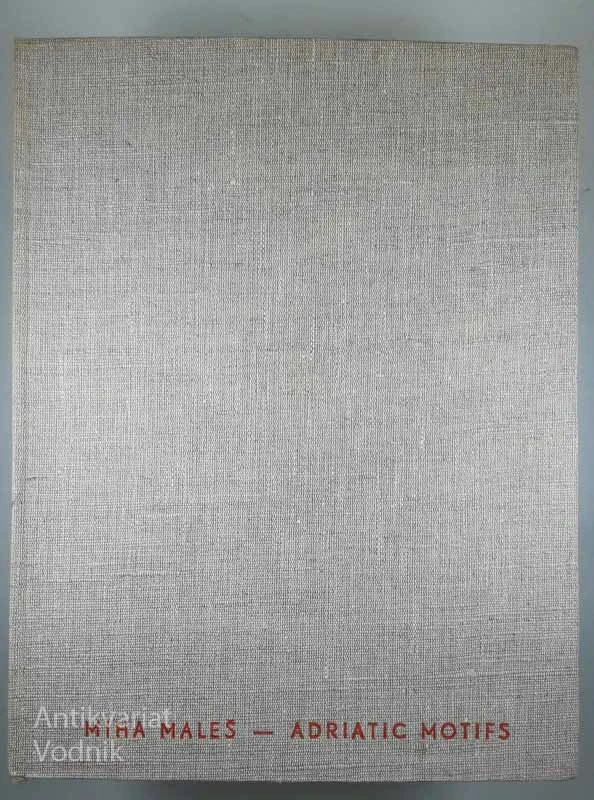 ADRIATIC MOTIFS, Miha Males