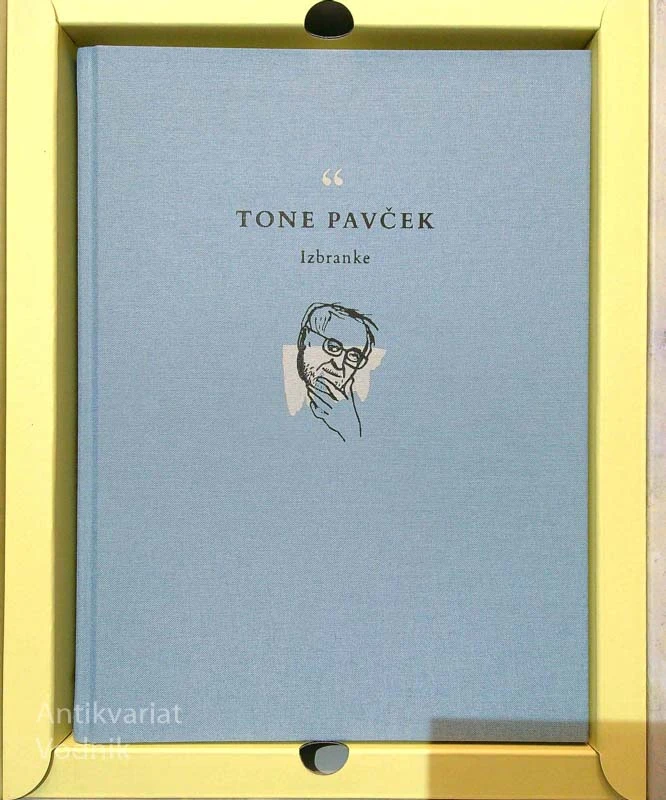 IZBRANKE, Tone Pavček (ilustriral Svjetlan Junaković) POSEBNA IZDAJA