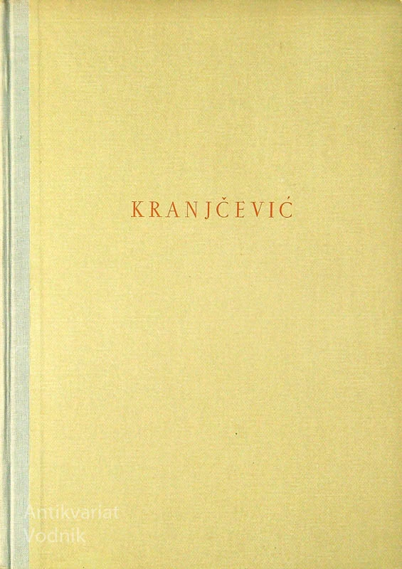 SILVIJE KRANJČEVIĆ – IZABRANE PJESME