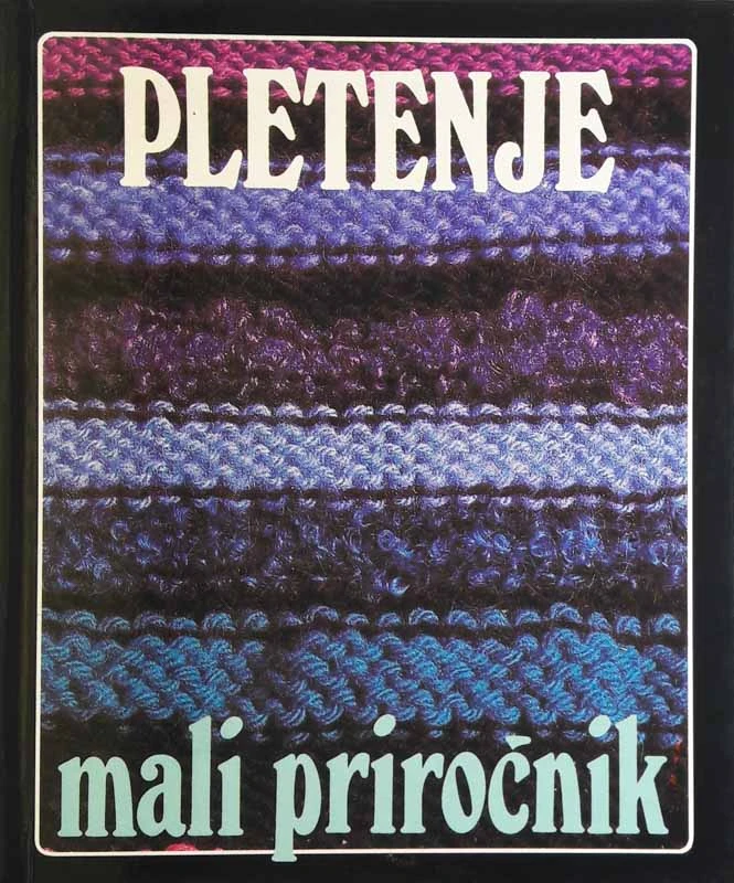 PLETENJE: MALI PRIROČNIK, Gleitsmann, Schmidt in Turkis