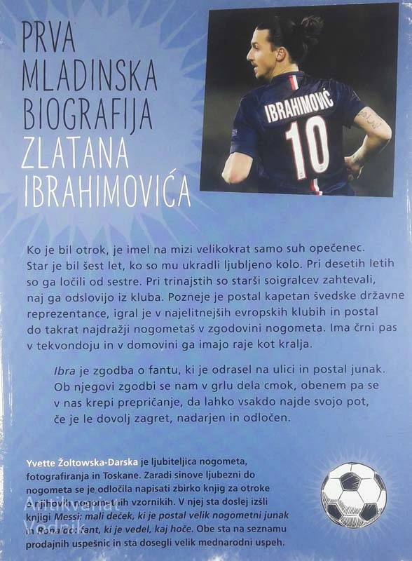 IBRA; FANT, KI JE NAŠEL SVOJO POT, Yvette Žoltowska-Darska