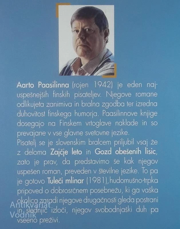 TULEČI MLINAR, Arto Paasilinna