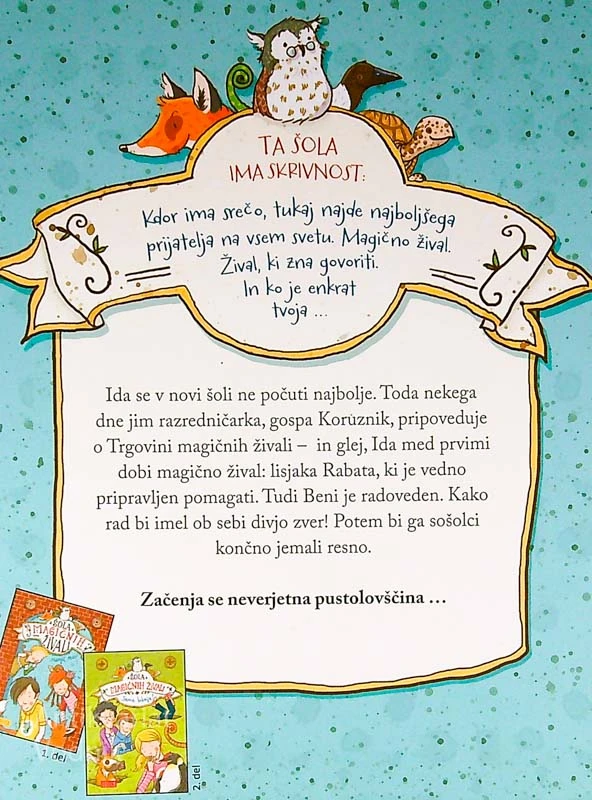 ŠOLA MAGIČNIH ŽIVALI, Margit Auer (1. knjiga)