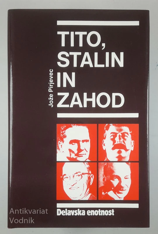 TITO, STALIN IN ZAHOD, Jože Purjevec