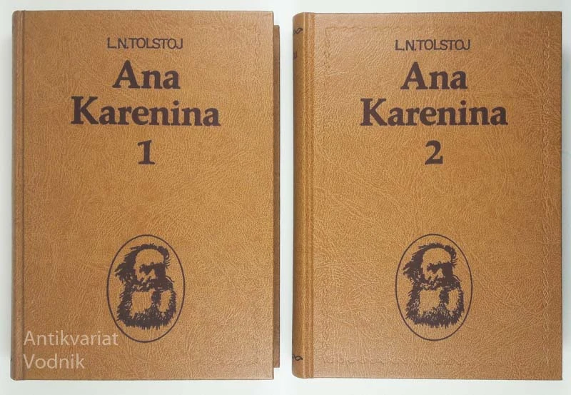 ANA KARENINA, I & II del, L. N. Tolstoj, prevedla Gitica Jakopin