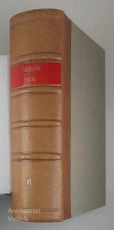 ZBRANI SPISI JANKA KERSNIKA, uredil dr. Ivan Prijatelj