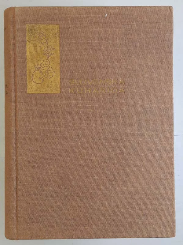 SLOVENSKA KUHARICA, S. M. Felicita Kalinšek
