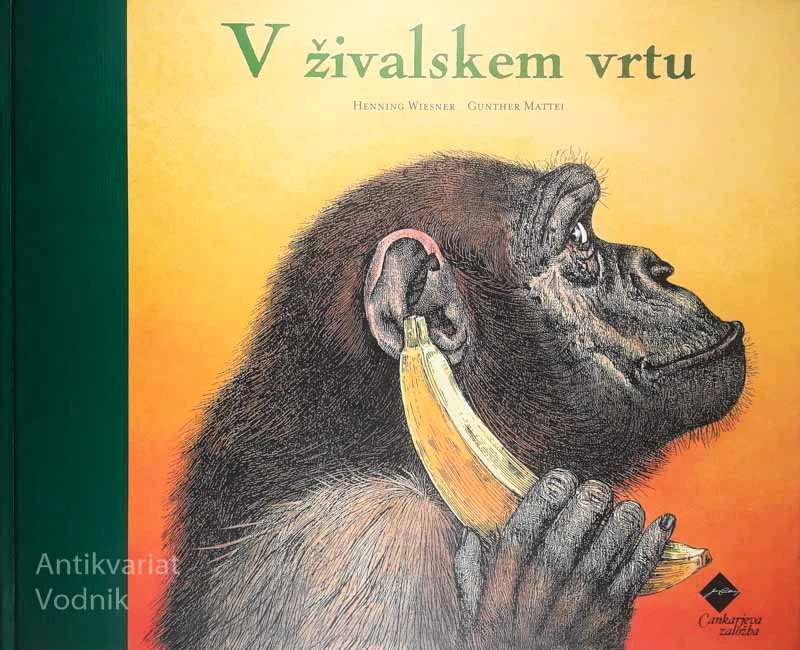 V ŽIVALSKEM VRTU, H. Wiesner & G. Mattei