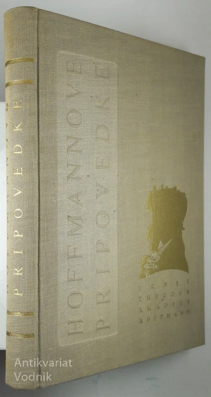 HOFFMANOVE PRIPOVEDKE, E. T. A. Hoffman