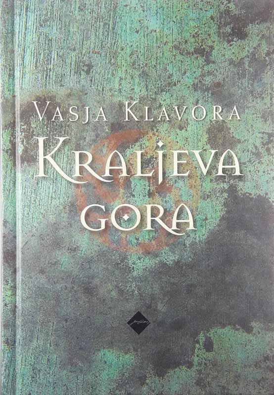 KRALJEVA GORA, Vasja Klavora