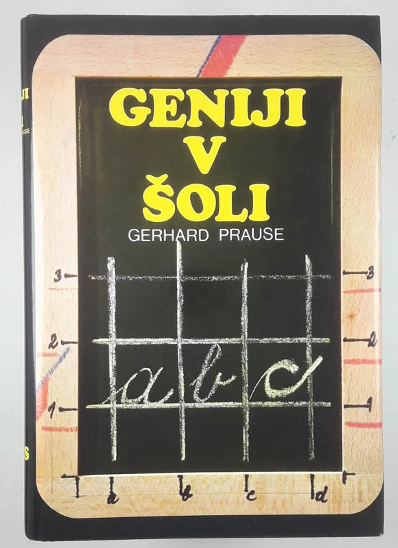 GENIJ V ŠOLI, Gerhard Prause