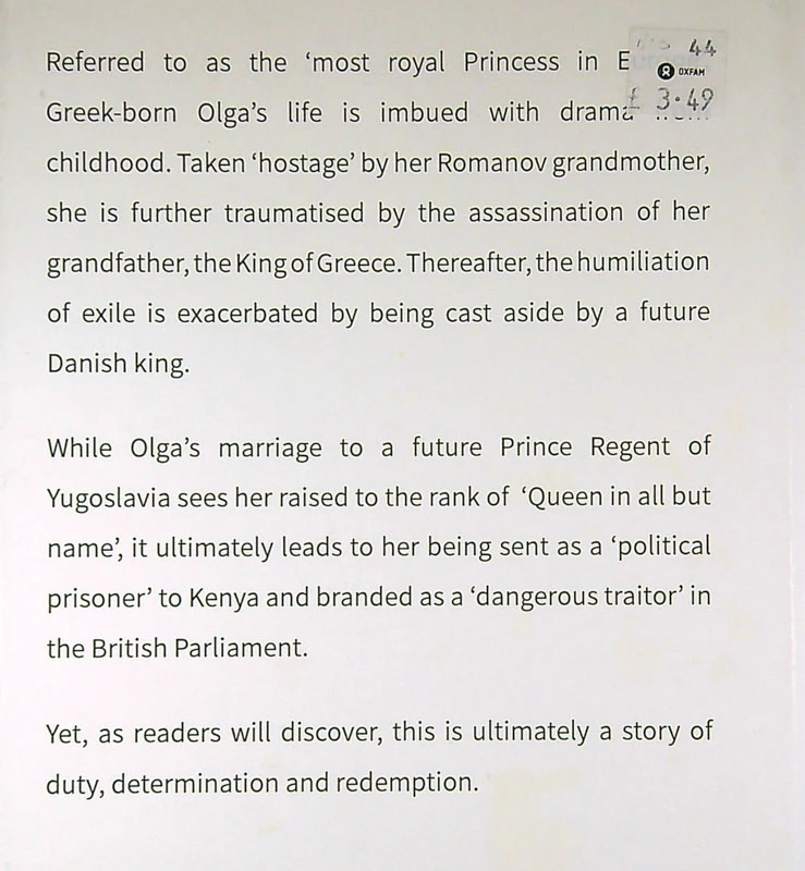PRINCESS OLGA OF YUGOSLAVIA; HER LIFE AND TIMES, Robert Prentice
