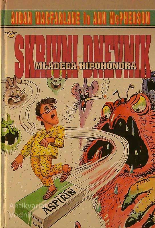 SKRIVNI DNEVNIK MLADEGA HIPOHONDRA, Aidan Macfarlane in Ann McPherson