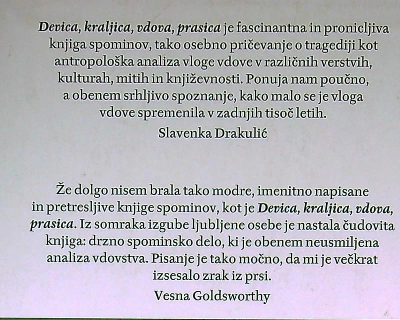 DEVICA, KRALJICA, VDOVA, PRASICA; Erica Johnson Debeljak