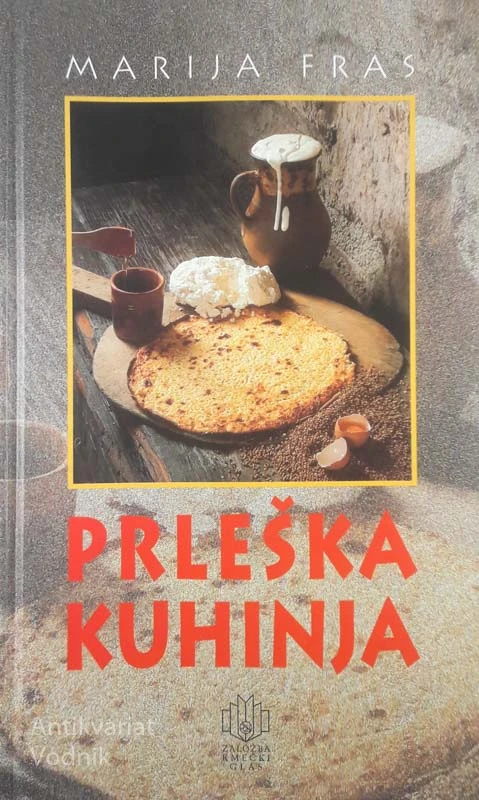 PRLEŠKA KUHINJA, Marija Fras