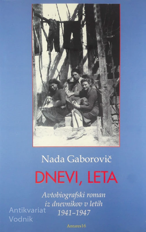 DNEVI, LETA, Nada Gabrovič