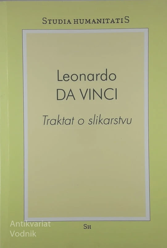 TRAKTAT O SLIKARSTVU, Leonardo Da Vinci