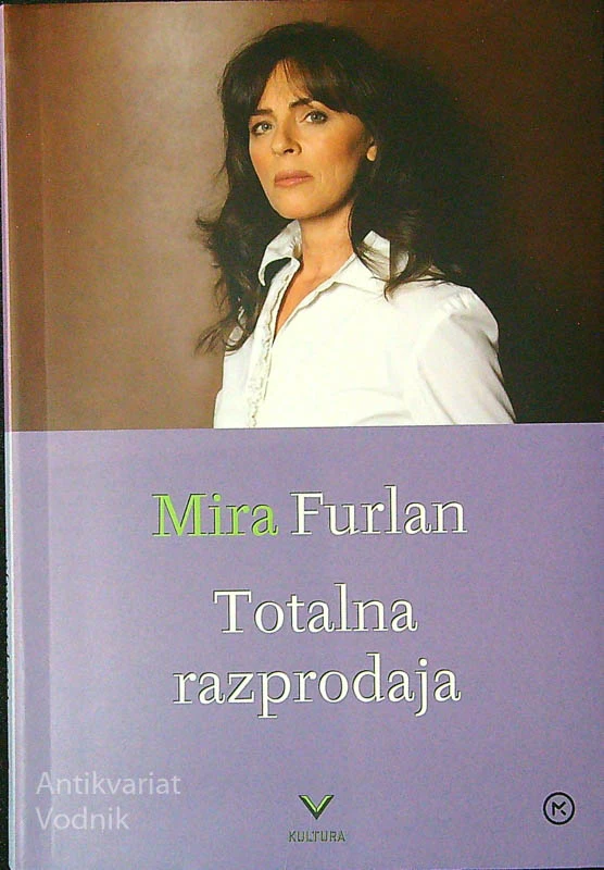 TOTALNA RAZPRODAJA, Mira Furlan