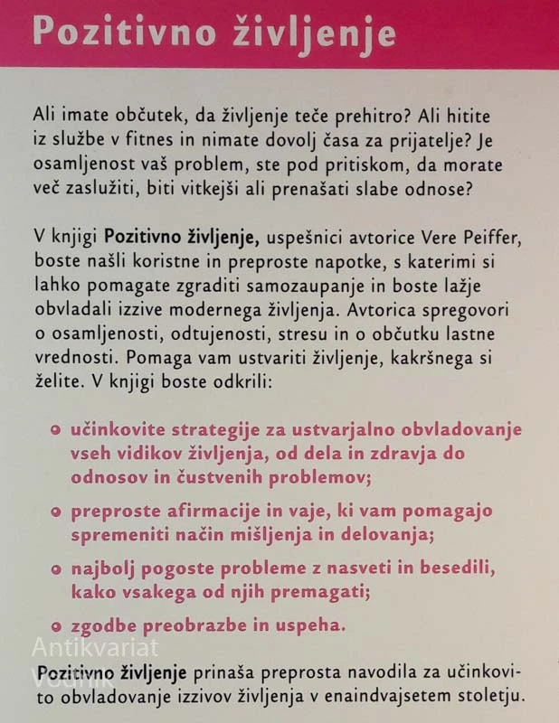 POZITIVNO ŽIVLJENJE, vodič za pozitivno mišljenje in osebno rast