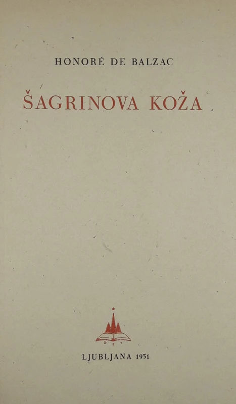 ŠAGRINOVA KOŽA, Honore de Balzac