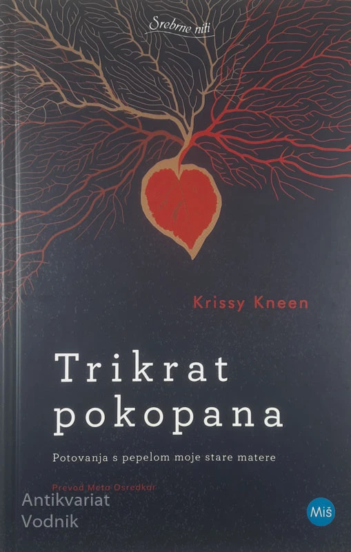 TRIKRAT POKOPANA, Krissy Kneen