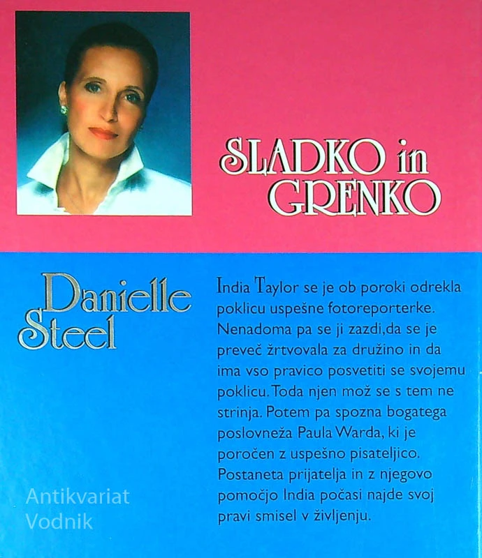 SLADKO IN GRENKO, Danielle Steel