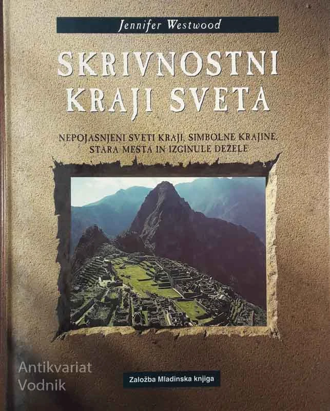 SKRIVNOSTNI KRAJI SVETA, Jennifer Westwood