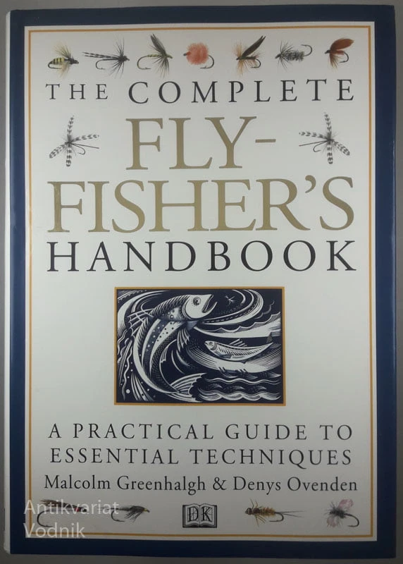 THE COMPLETE FLYFISHER’S HANDBOOK, Malcolm Greenhalgh