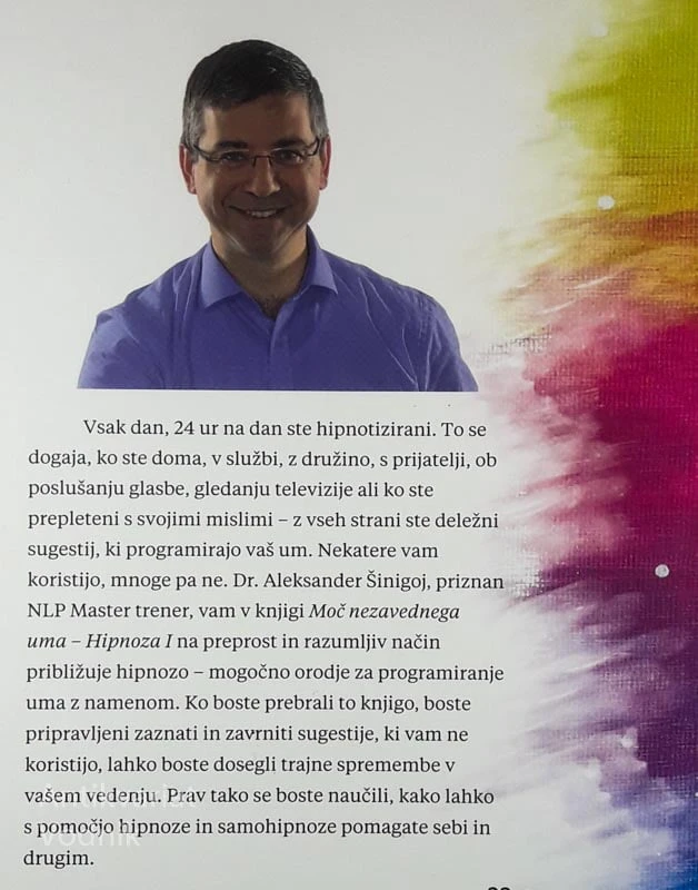 MOČ NEZAVEDNEGA UMA, Dr. Aleksander Šinigoj