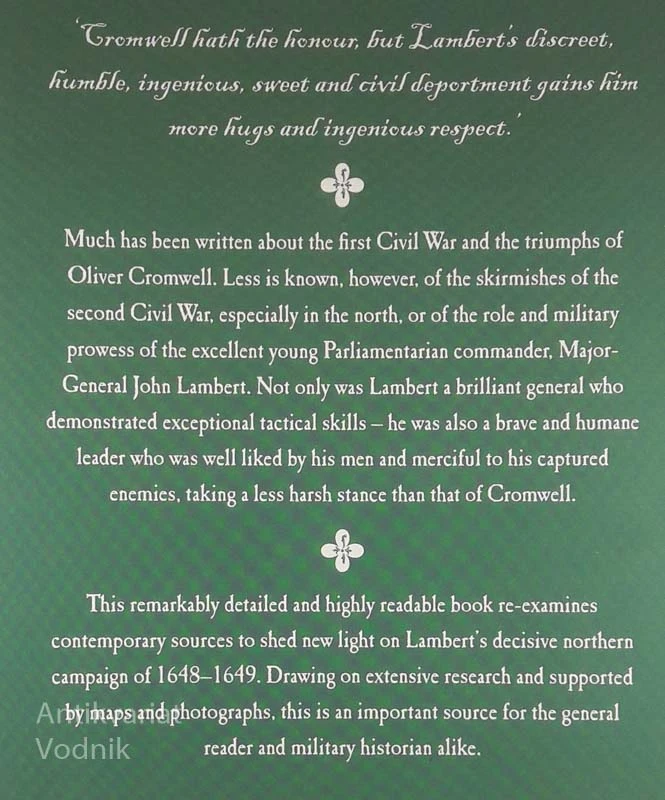 MAJOR-GENERAL LAMBERT’S CAMPAIGNS IN THE NORTH, 1648, P.R. Hill in J.M. Watkinson