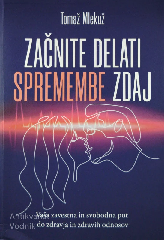 ZAČNITE DELATI SPREMEMBE ZDAJ, Tomaž Mlekuž