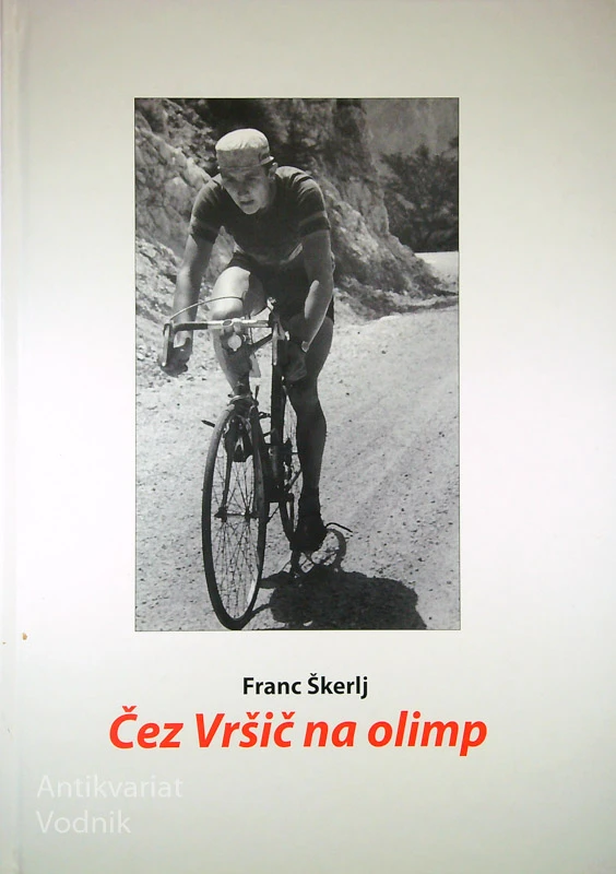ČEZ VRŠIČ NA OLIMP, Franc Škerlj