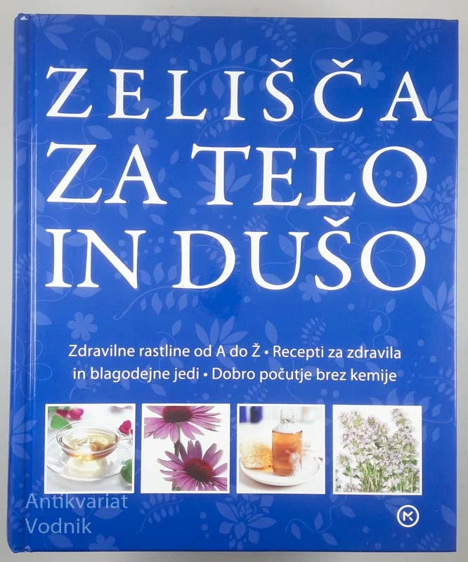 ZELIŠČA ZA TELO IN DUŠO