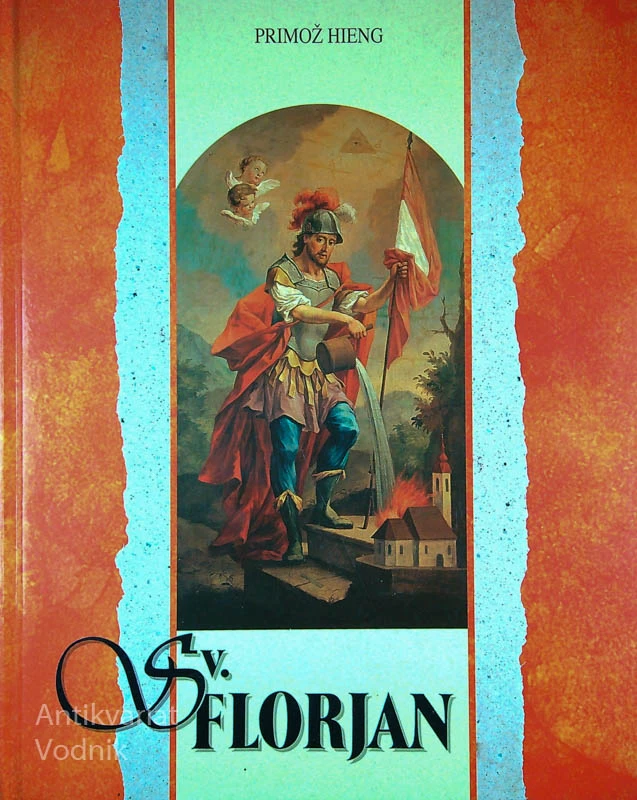 SV. FLORJAN, Primož Hieng