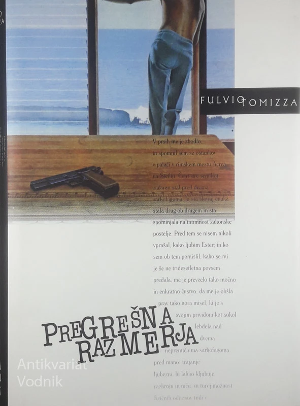 PREGREŠNA RAZMERJA, Fulvio Tomizza