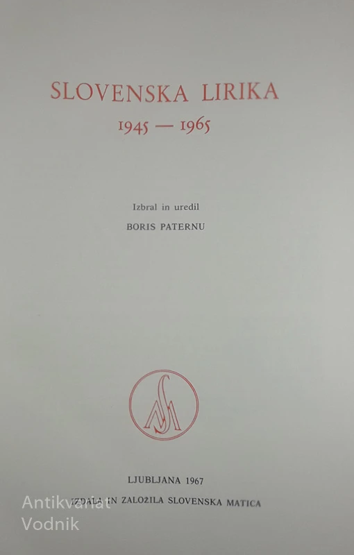 SLOVENSKA LIRIKA 1945-1965, Boris Paternu