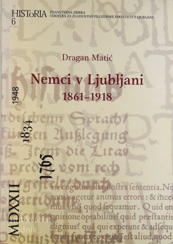 NEMCI V LJUBLJANI 1861-1918, Dragan Matić