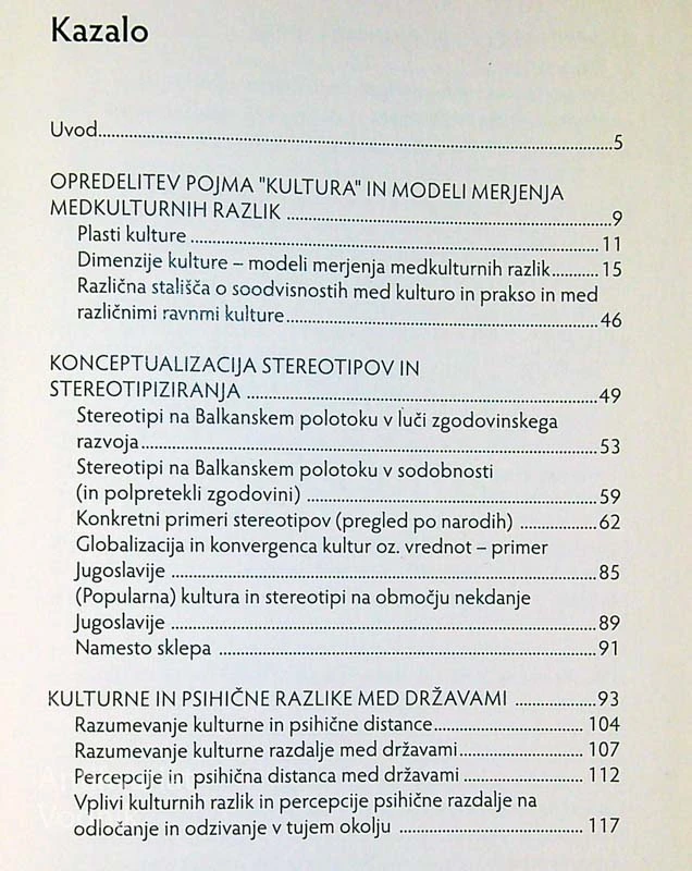 MEDKULTURNE RAZLIKE IN STEREOTIPI(ZACIJA): PREDNOST ALI SLABOST PRI POLITIČNEM IN GOSPODARSKEM SODELOVANJU MED DRŽAVAMI NEKDANJE JUGOSLAVIJE