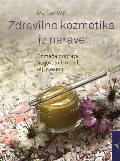 Zdravilna kozmetika iz narave,  Myriam Veit