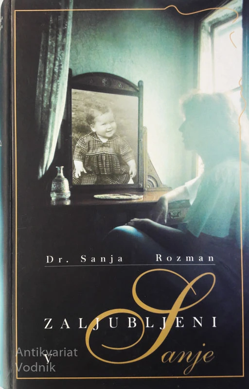 ZALJUBLJENI V SANJE, Sanja Rozman