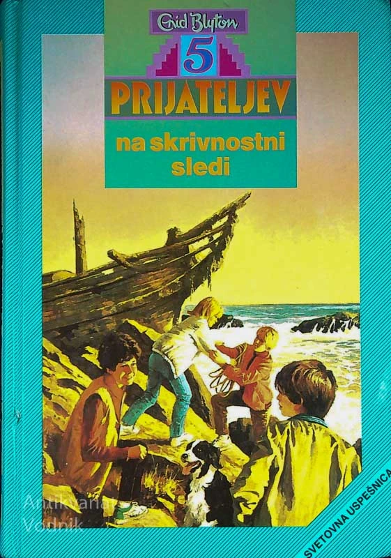 5 PRIJATELJEV; NA SKRIVNOSTNI SLEDI, Enid Blyton