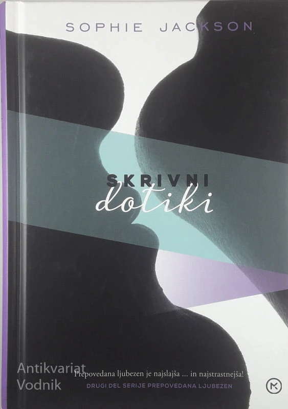 SKRIVNI DOTIKI, Sophie Jackson
