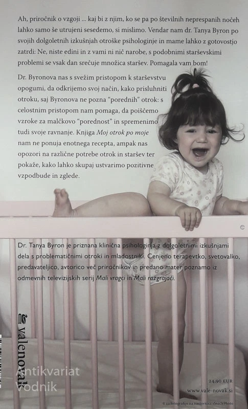MOJ OTROK PO MOJE, Dr. Tanya Byron