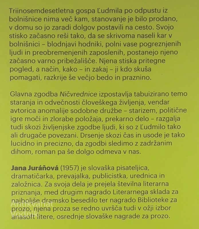 NIČVREDNICA, Jana Juráňová